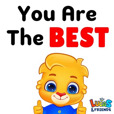 your the bestest gif|You The Best GIFs